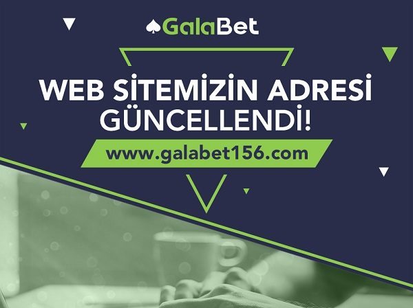 Galabet Güncel Giriş Adresi - Galabet156.com
